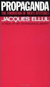 Propaganda Jacques Ellul